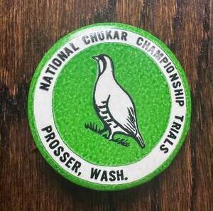 VTG 1.5” National Chukar Championship Trials Prosser WA Hunting Pinback Button